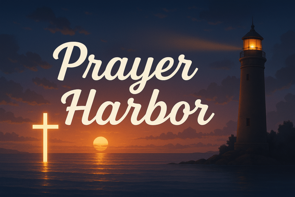 prayerharbor.com – global online prayer focus!